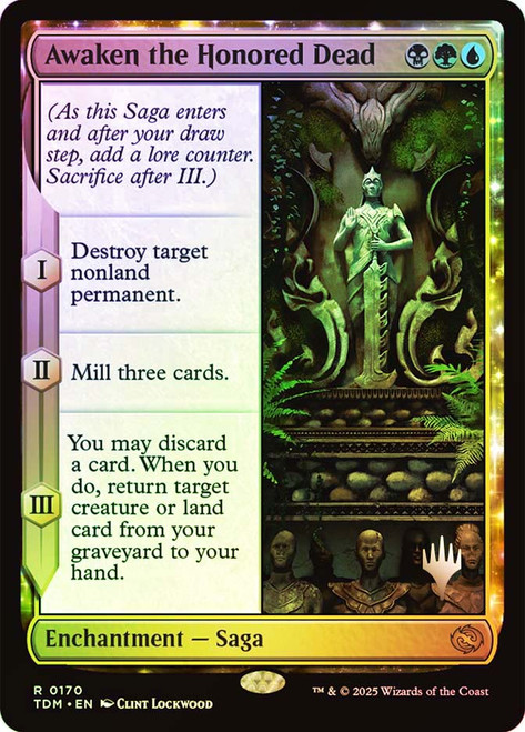 Awaken the Honored Dead (Promo Pack) (Tarkir: Dragonstorm)\nPromo: Planeswalker Stamped\nSingle\nMagic The Gathering