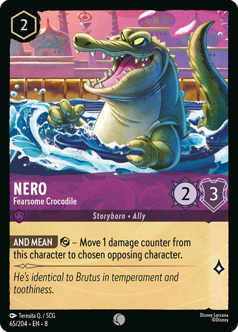 Nero - Fearsome Crocodile
Reign of Jafar
Single
Lorcana