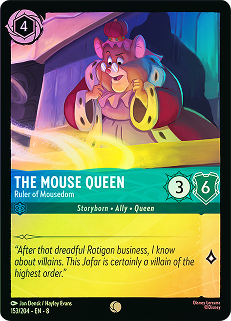 The Mouse Queen - Ruler of Mousedom
Reign of Jafar
Single
Lorcana