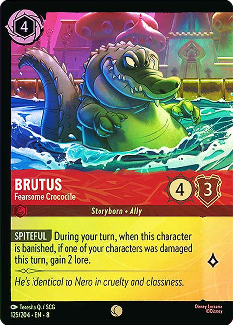 Brutus - Fearsome Crocodile
Reign of Jafar
Single
Lorcana