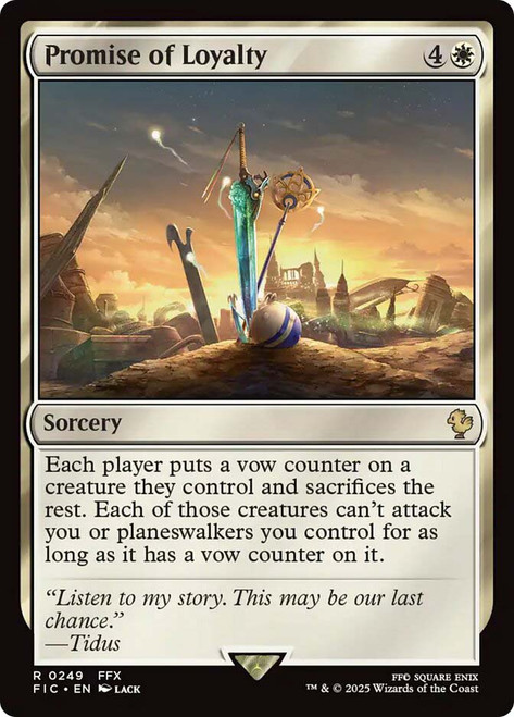 Promise of Loyalty\nFINAL FANTASY Commander\nSingle\nMagic The Gathering