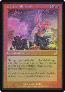 Grip of Chaos
Scourge (Foil) - Spanish
Single
Magic The Gathering