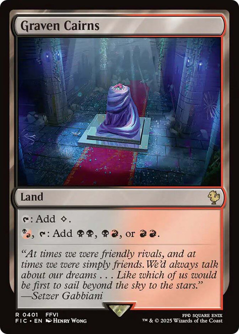 Graven Cairns\nFINAL FANTASY Commander\nSingle\nMagic The Gathering