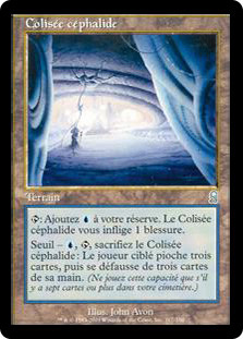 Cephalid Coliseum
Odyssey - French
Single
Magic The Gathering