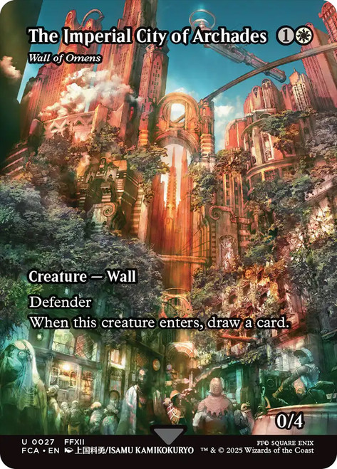 Wall of Omens (The Imperial City of Archades) (Borderless)\nFINAL FANTASY Through the Ages\nSingle\nMagic The Gathering