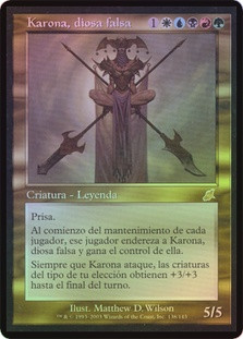 Karona, False God
Scourge (Foil) - Spanish
Single
Magic The Gathering