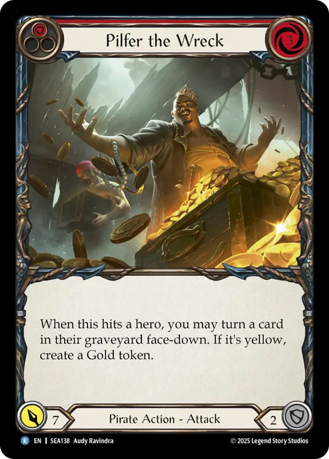 Pilfer the Wreck (Red)
High Seas
Single
Flesh and Blood