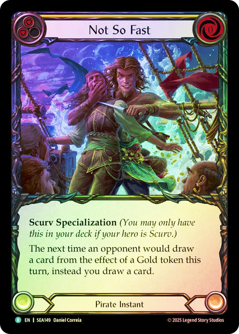 Not So Fast
High Seas
Single
Flesh and Blood