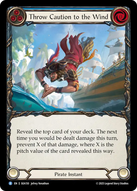 Throw Caution to the Wind
High Seas
Single
Flesh and Blood