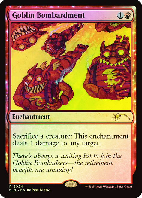 Goblin Bombardment (Secret Lair) (#2024)\nPromo: General\nSingle\nMagic The Gathering