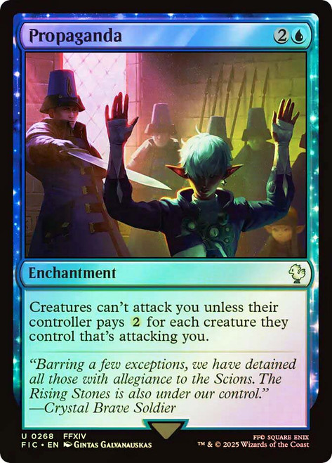 Propaganda (Surge Foil)\nFINAL FANTASY Commander - Alternate Foil\nSingle\nMagic The Gathering
