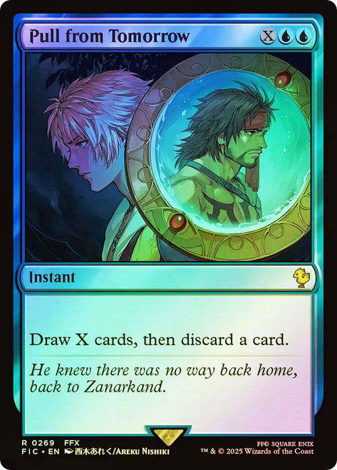 Pull from Tomorrow (Surge Foil)\nFINAL FANTASY Commander - Alternate Foil\nSingle\nMagic The Gathering