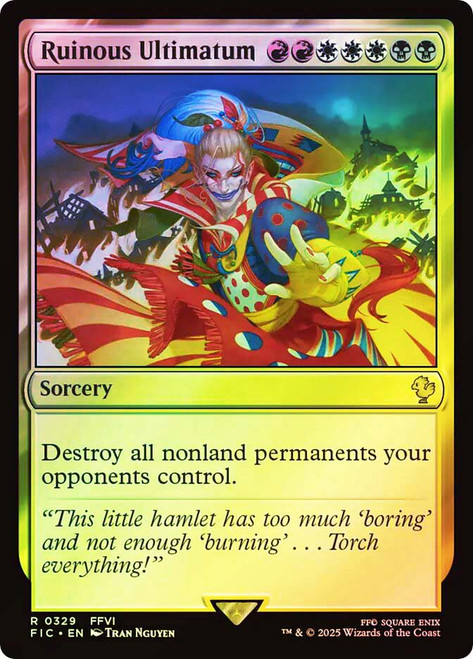 Ruinous Ultimatum (Surge Foil)\nFINAL FANTASY Commander - Alternate Foil\nSingle\nMagic The Gathering