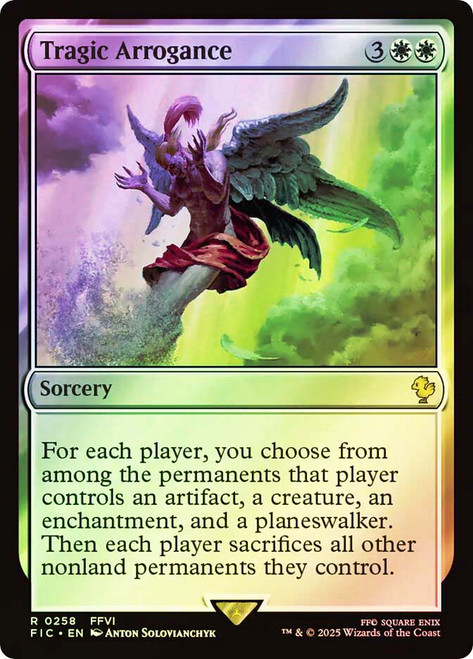 Tragic Arrogance (Surge Foil)\nFINAL FANTASY Commander - Alternate Foil\nSingle\nMagic The Gathering