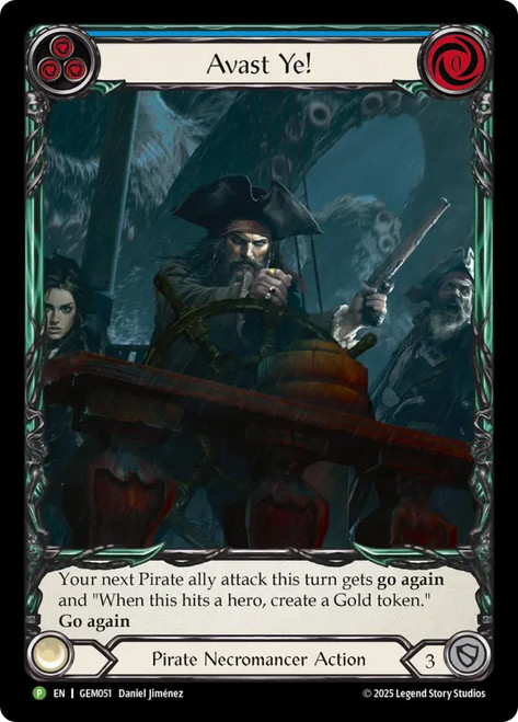 Avast Ye! (GEM Pack) (Extended Art)
GEM Pack
Single
Flesh and Blood