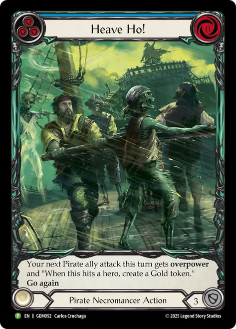 Heave Ho! (GEM Pack) (Extended Art)
GEM Pack
Single
Flesh and Blood