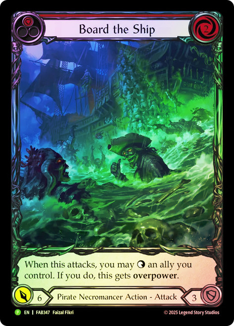 Board the Ship (Battle Hardened) (Extended Art)
Promotional Cards
Single
Flesh and Blood