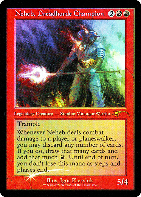Neheb, Dreadhorde Champion (Secret Lair) (Retro Frame)\nPromo: General\nSingle\nMagic The Gathering