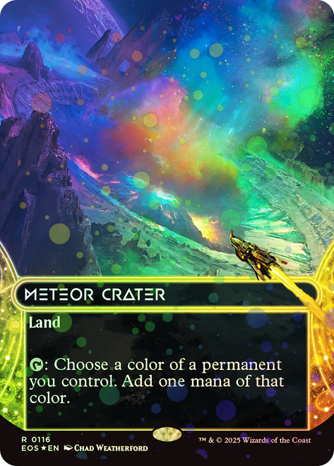 Meteor Crater (#116) (Borderless) (Galaxy Foil)\nStellar Sights - Alternate Foil\nSingle\nMagic The Gathering