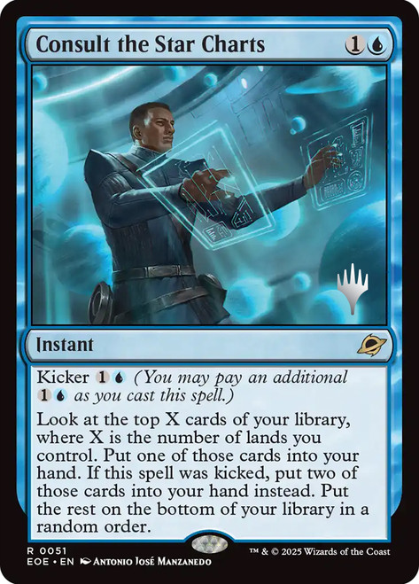 Consult the Star Charts (Promo Pack) (Edge of Eternities)\nPromo: Planeswalker Stamped\nSingle\nMagic The Gathering