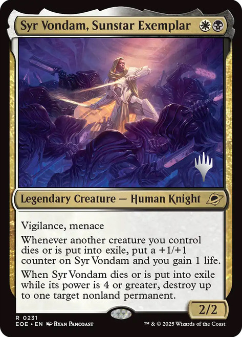 Syr Vondam, Sunstar Exemplar (Promo Pack) (Edge of Eternities)\nPromo: Planeswalker Stamped\nSingle\nMagic The Gathering