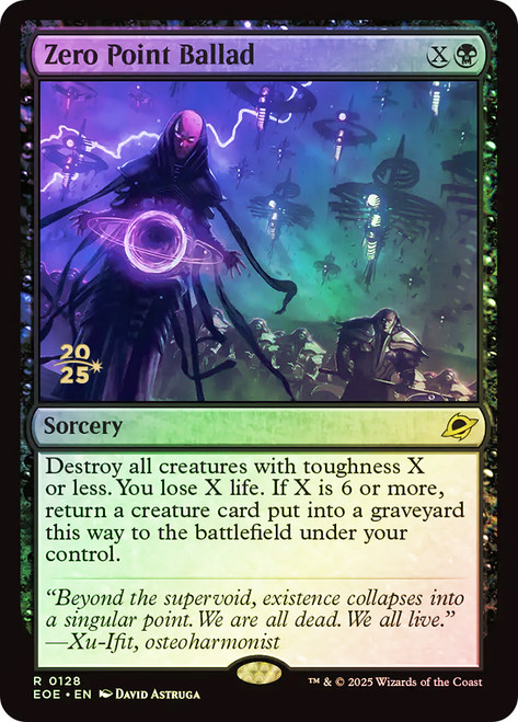 Zero Point Ballad (Prerelease) (Edge of Eternities)\nPromo: Date Stamped\nSingle\nMagic The Gathering
