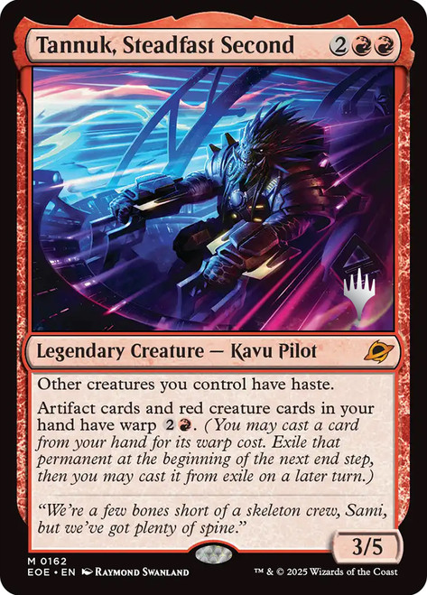 Tannuk, Steadfast Second (Promo Pack) (Edge of Eternities)\nPromo: Planeswalker Stamped\nSingle\nMagic The Gathering