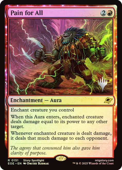 Pain for All (Promo Pack) (Edge of Eternities)\nPromo: Planeswalker Stamped\nSingle\nMagic The Gathering