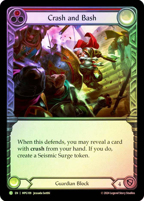 Crash and Bash (Red)
Mastery Pack Guardian
Single
Flesh and Blood