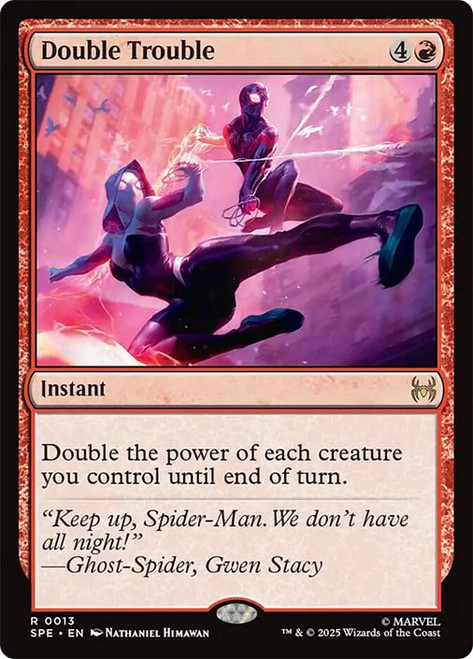 Double Trouble\nMarvel's Spider-Man Eternal\nSingle\nMagic The Gathering