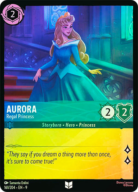 Aurora - Regal Princess
Fabled
Single
Lorcana