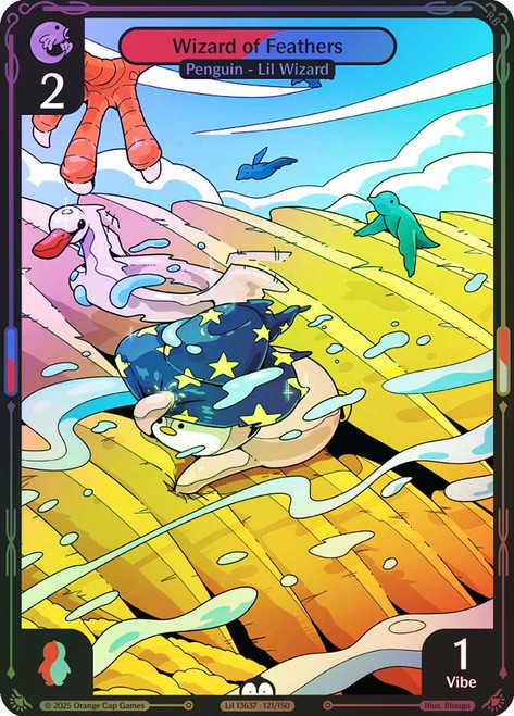 Wizard of Feathers
Legend of the Lils
Single
Vibes