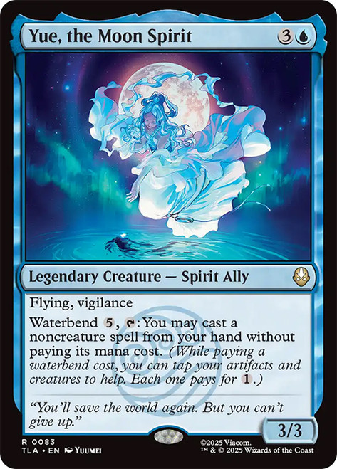 Yue, the Moon Spirit\nAvatar: The Last Airbender\nSingle\nMagic The Gathering