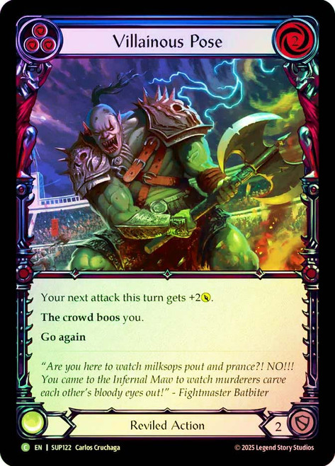 Villainous Pose (Blue)
Super Slam
Single
Flesh and Blood