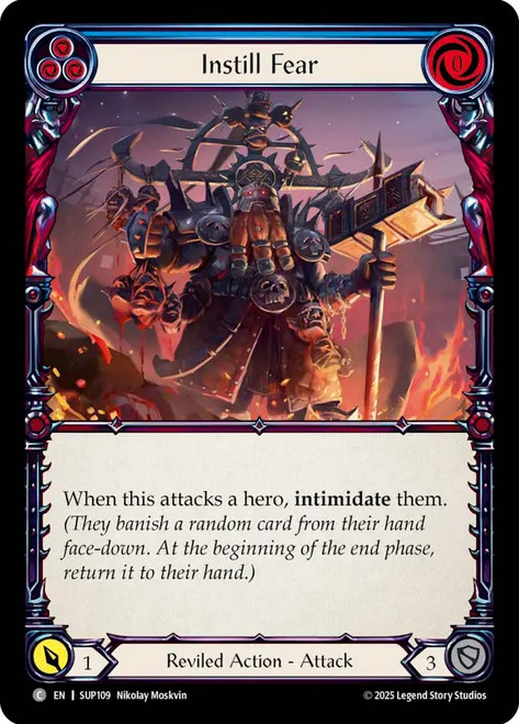 Instill Fear (Blue)
Super Slam
Single
Flesh and Blood