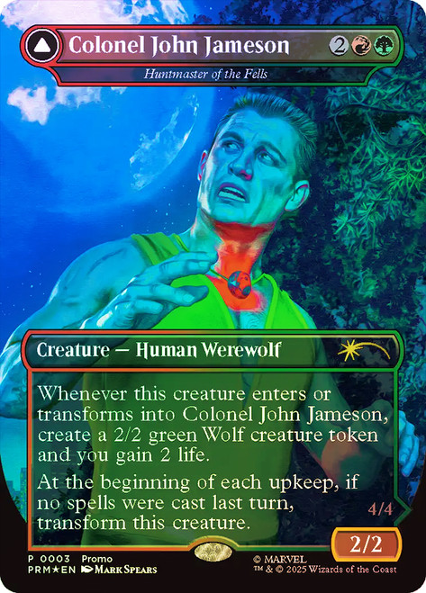 Huntmaster of the Fells // Ravager of the Fells (Colonel John Jameson) (Marvel) (Marvel Legends Figures) (Borderless)\nPromo: General\nSingle\nMagic The Gathering