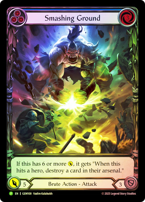 Smashing Ground (GEM Pack) (Extended Art)
Promotional Cards
Single
Flesh and Blood