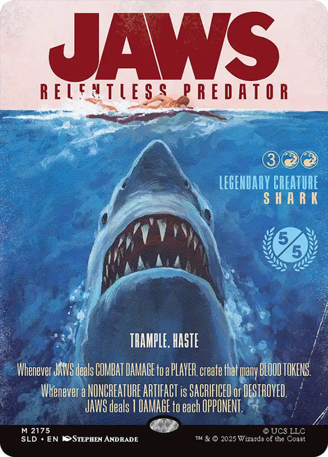 Jaws, Relentless Predator (Jaws) (Secret Lair) (Borderless)\nPromo: General\nSingle\nMagic The Gathering