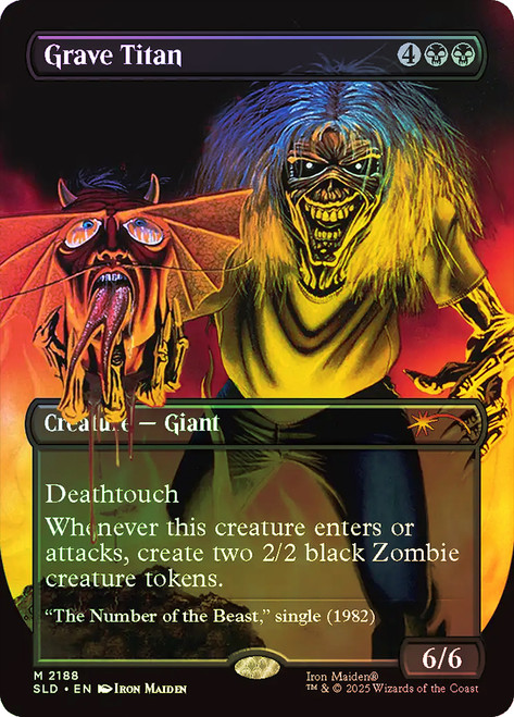 Grave Titan (Iron Maiden) (Secret Lair) (#2188) (Borderless)\nPromo: General\nSingle\nMagic The Gathering