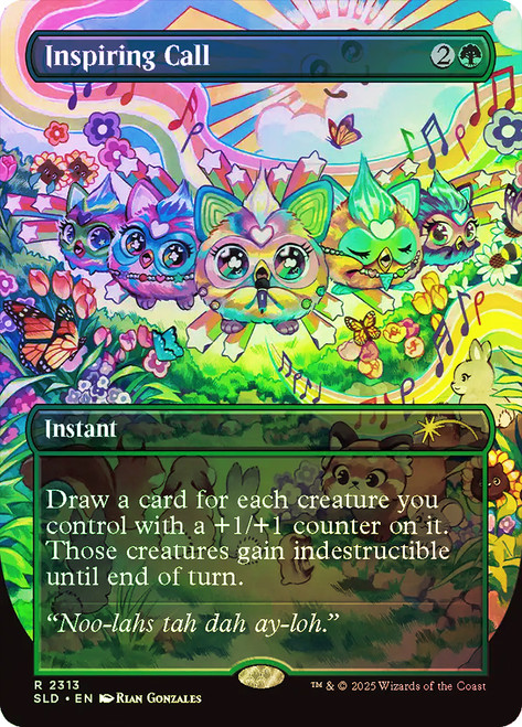 Inspiring Call (Furby) (Secret Lair) (Borderless)\nPromo: General\nSingle\nMagic The Gathering