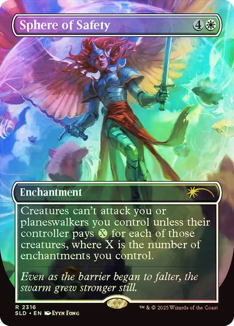 Sphere of Safety (Furby) (Secret Lair) (#2316) (Borderless)\nPromo: General\nSingle\nMagic The Gathering