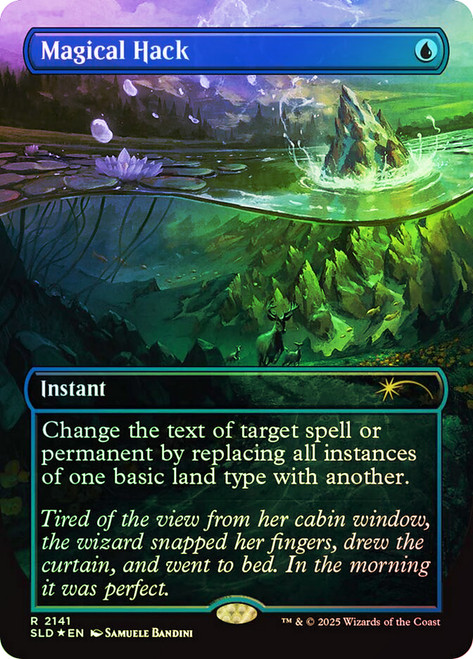 Magical Hack (Secret Lair) (Borderless)\nPromo: General\nSingle\nMagic The Gathering