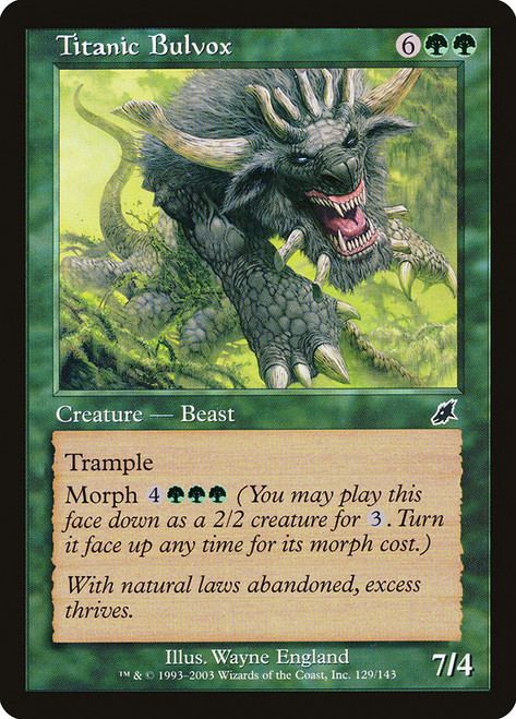 Titanic Bulvox\nScourge\nSingle\nMagic The Gathering