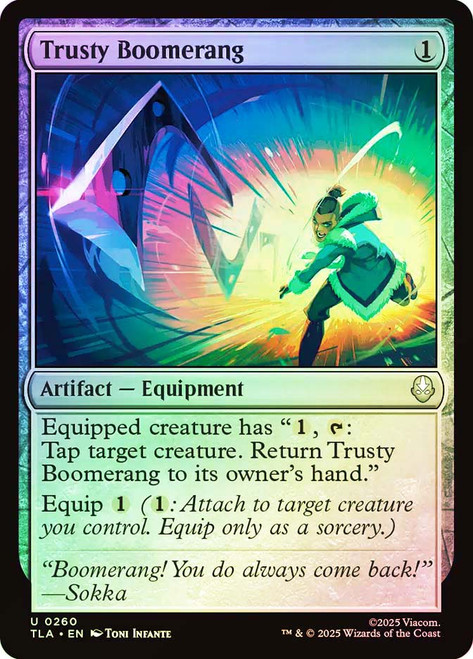 Trusty Boomerang\nAvatar: The Last Airbender\nSingle\nMagic The Gathering