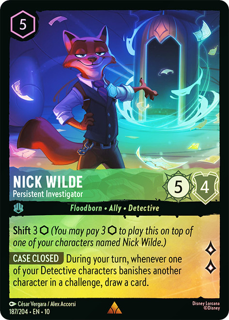 Nick Wilde - Persistent Investigator
Whispers in the Well
Single
Lorcana
