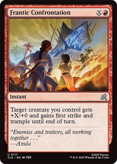 Frantic Confrontation\nAvatar: The Last Airbender Eternal\nSingle\nMagic The Gathering