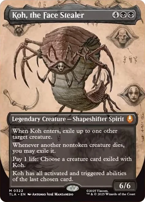 Koh, the Face Stealer (Borderless)\nAvatar: The Last Airbender - Variants\nSingle\nMagic The Gathering