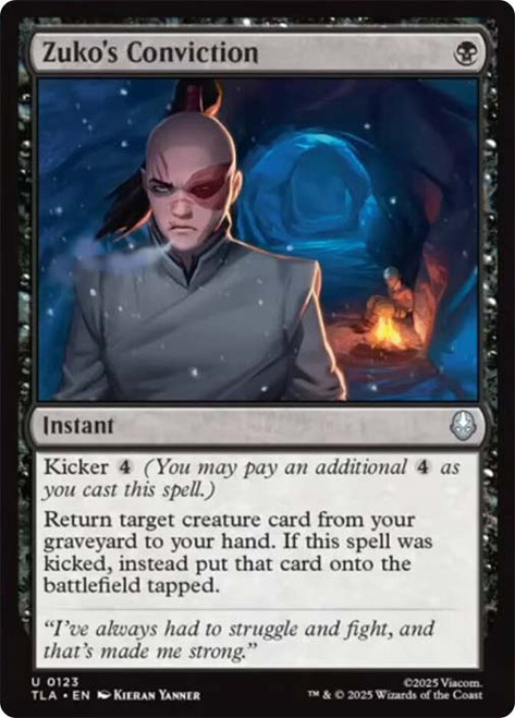 Zuko's Conviction\nAvatar: The Last Airbender\nSingle\nMagic The Gathering