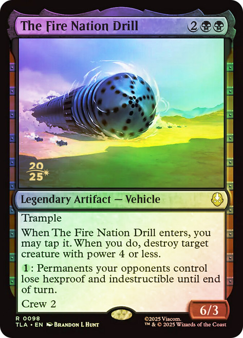 The Fire Nation Drill (Prerelease) (Avatar: The Last Airbender)
Promo
Single
Magic: The Gathering