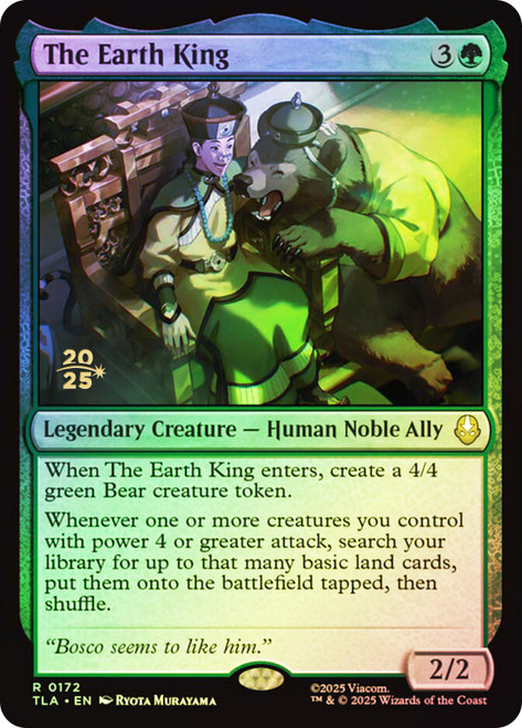 The Earth King (Prerelease) (Avatar: The Last Airbender)
Promo
Single
Magic: The Gathering
